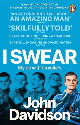 I Swear: My Life with Tourette�s