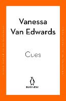 Cues: Master the Secret Language of Charismatic Communication