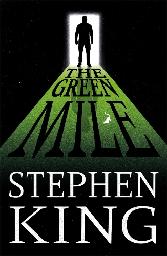 Green Mile, The: The iconic horror masterpiece