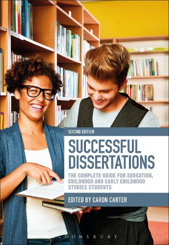 Successful Dissertations: The Complete Guide for Education, Childhood and Early Childhood Studies Students (ePub eBook)