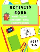  Activity Book Kids 3-5: Fun Activity Workbook for Children 3-5 Years Old - Mazes, Alphabet Tracing,...