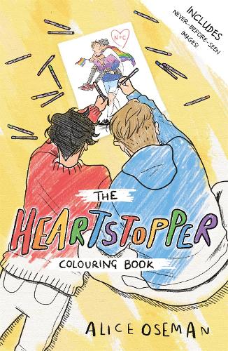 Official Heartstopper Colouring Book, The: The phenomenal graphic novel series, also on Netflix!