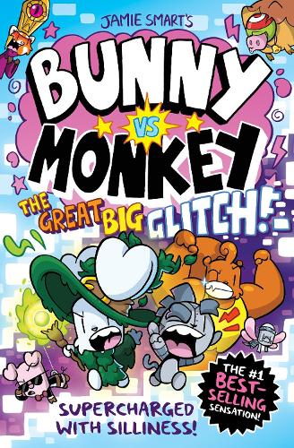  Bunny vs Monkey: The Great Big Glitch (a Phoenix Comic Book, from the multi-million-selling creative genius...