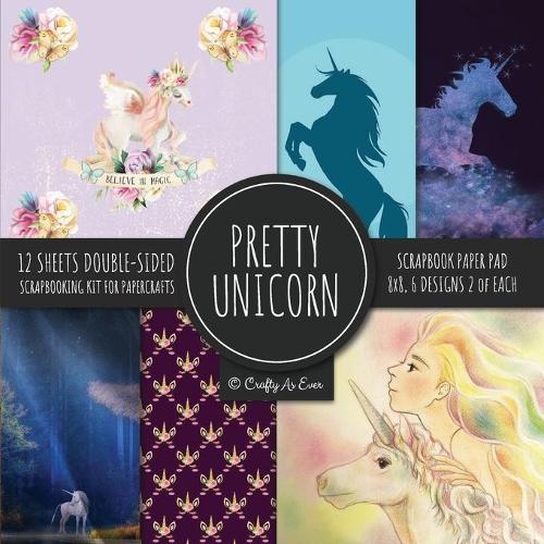  Pretty Unicorn Scrapbook Paper Pad 8x8 Scrapbooking Kit for Papercrafts, Cardmaking, Printmaking, DIY Crafts, Fantasy Themed,...